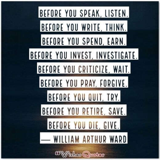 Before you… Quote by William Arthur Ward